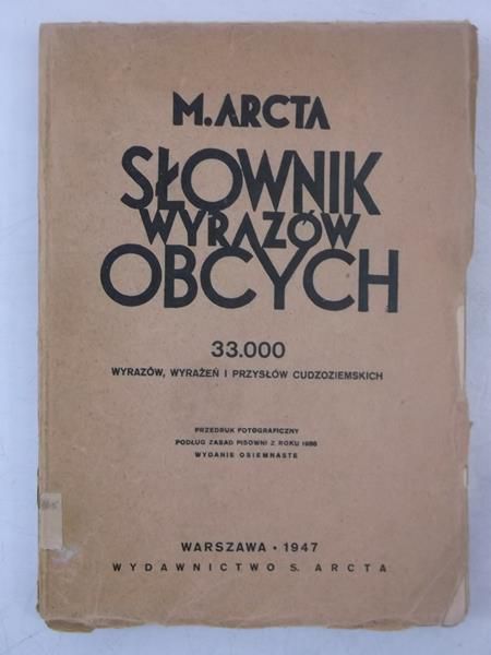 Słownik wyrazów obcych, 1947 r.