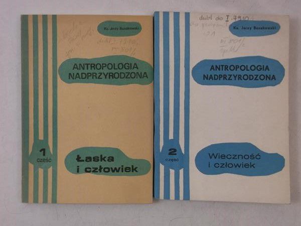 Buxakowski Jerzy - Antropologia nadprzyrodzona, cz. 1 i 2