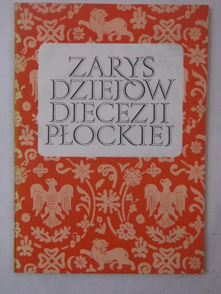 Zarys dziejów diecezji płockiej