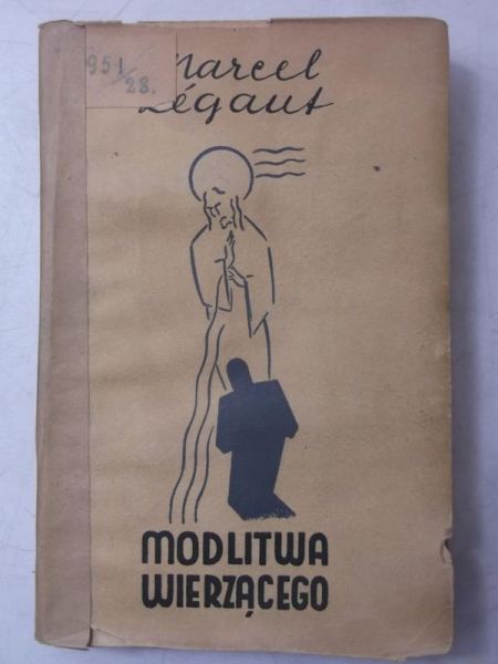 Modlitwa wierzącego 1938 r.