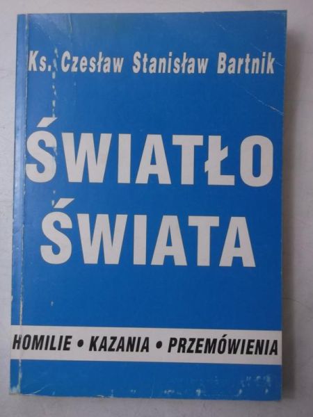 Bartnik Czesław Stanisław - Światło świata