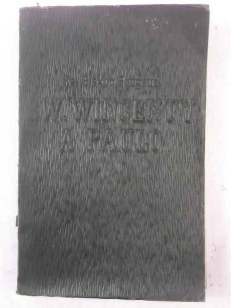 Biskup Bougaud  - Św. Wincenty a Paulo, 1912 r.