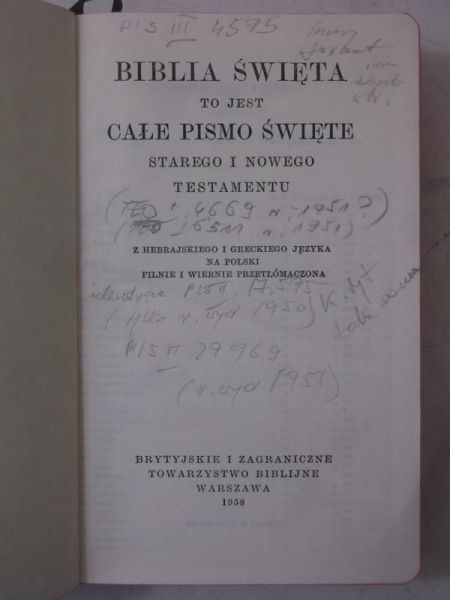 Biblia to jest całe Pismo Święte Starego i Nowego Testamentu