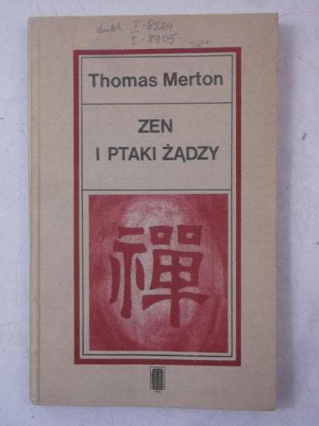 Zen i ptaki żądzy