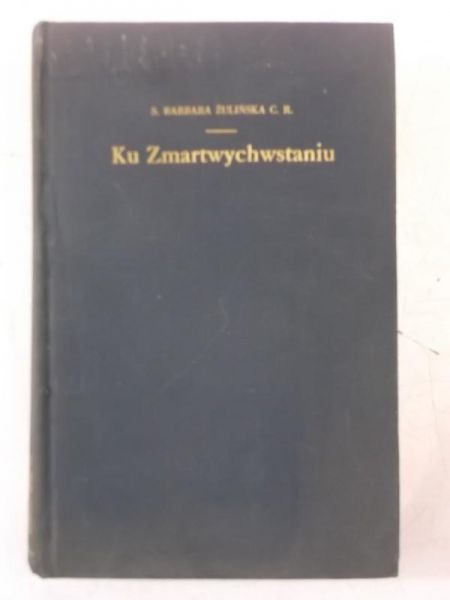 Ku Zmartwychwstaniu, 1950 r.