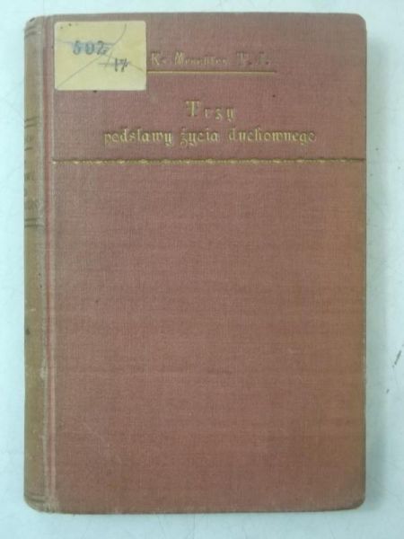 Trzy podstawy życia duchowego, 1927 r.