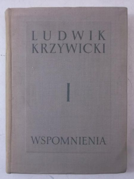 Wspomnienia, Tom I