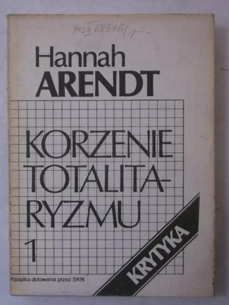 Korzenie totalitaryzmu, Tom I