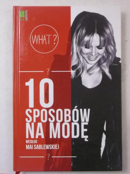 10 sposobów na modę