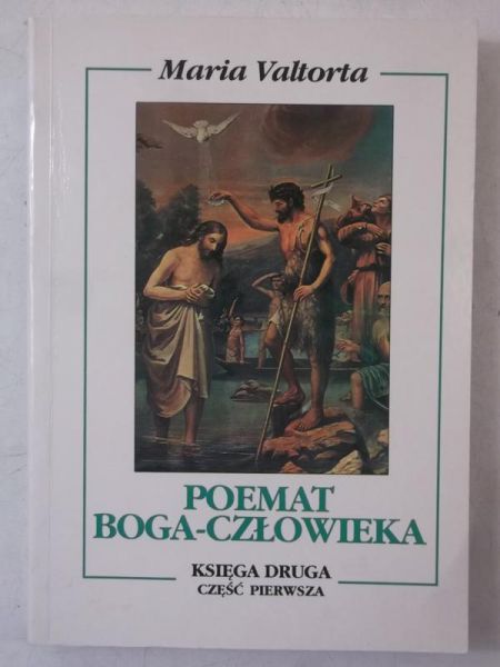 Poemat Boga-Człowieka, Księga druga