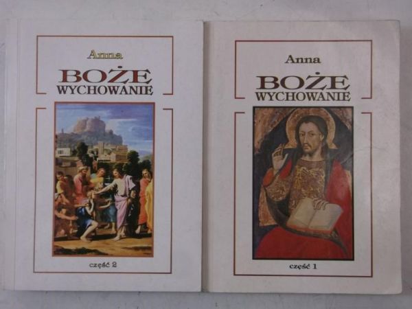 Dąmbska Anna - Boże wychowanie, Cz. I-II