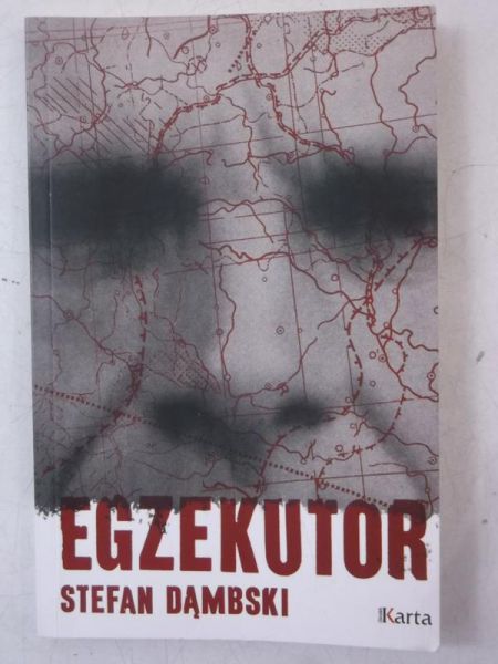 Dąmbski Stefan - Egzekutor