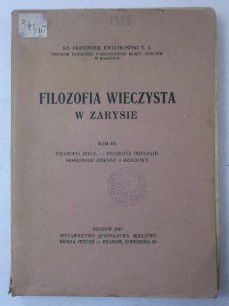 Filozofia wieczysta w zarysie, t. III, 1947 r.