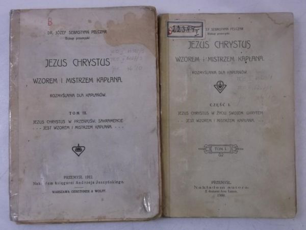 Jezus Chrystus wzorem i mistrzem kapłana, T. I (1909 r.) i III (1912 r.)