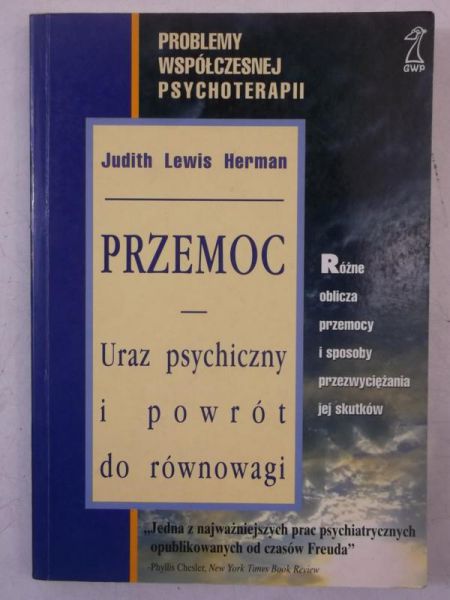 Przemoc. Uraz psychiczny i powrót do równowagi