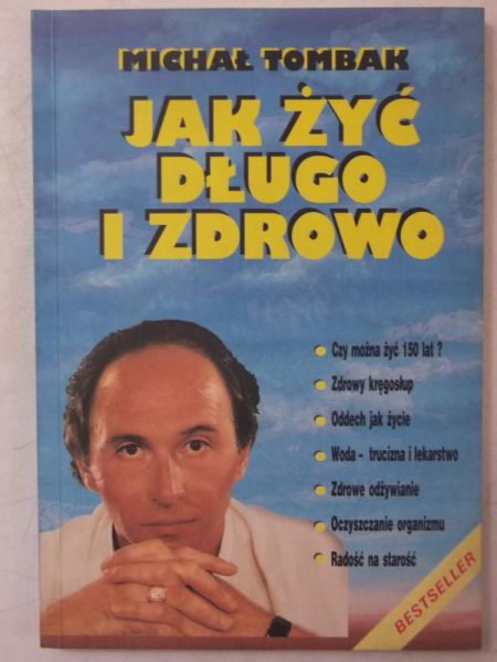 Jak żyć długo i zdrowo