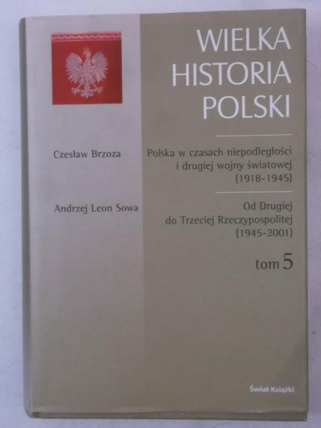 Wielka historia Polski, Tom V