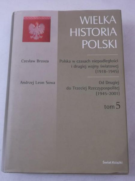 Wielka historia Polski, T. V