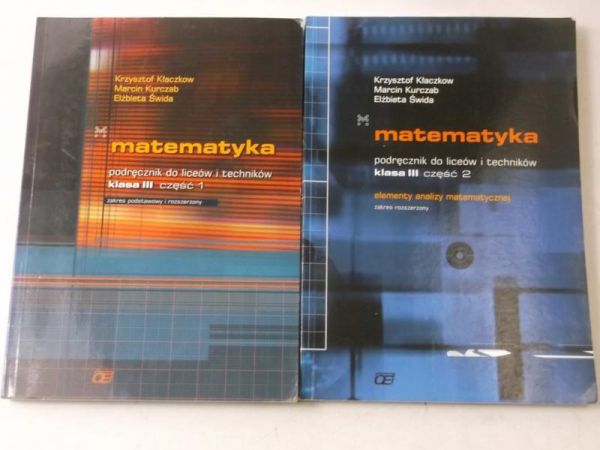 Matematyka. Podręcznik dla liceów i techników, klasa III, Część I-II