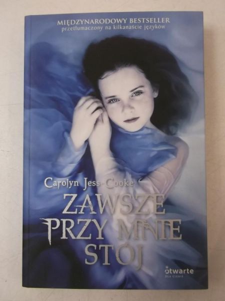 Zawsze przy mnie stój
