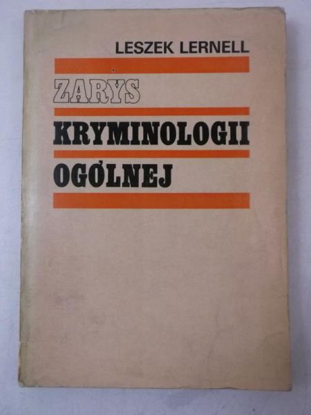 Zarys kryminologii ogólnej