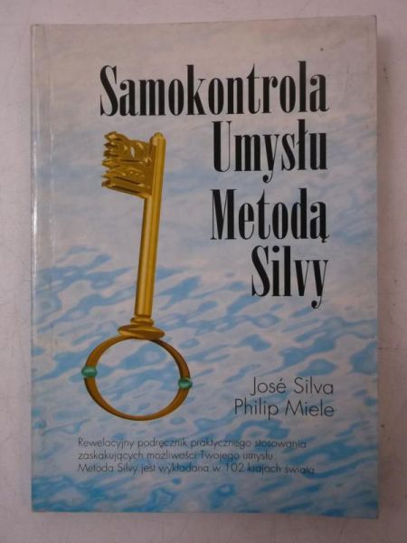 Silva Jose - Samokontrola umysłu metodą Silvy