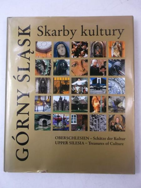 Górny Śląsk. Skarby kultury