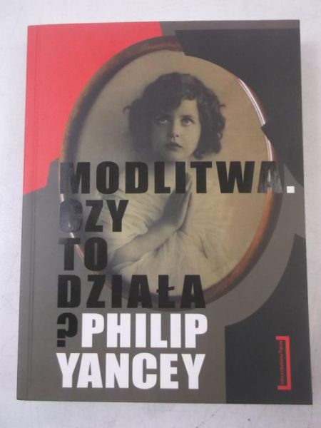 Modlitwa czy to działa?