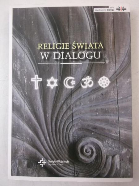 Tworuschka Udo  - Religie świata w dialogu