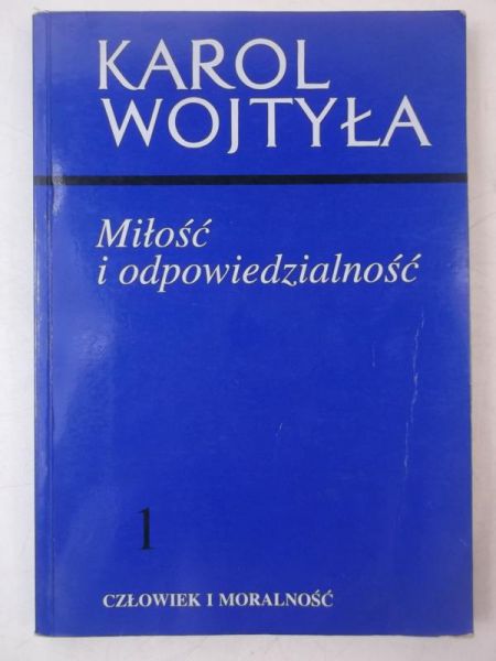 Miłość i odpowiedzialność