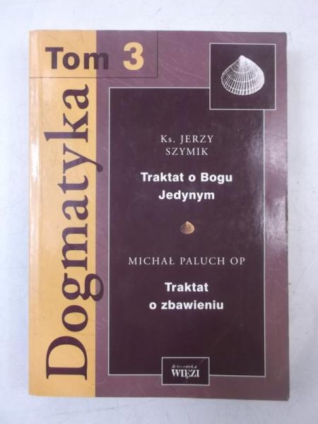 Dogmatyka, Tom III
