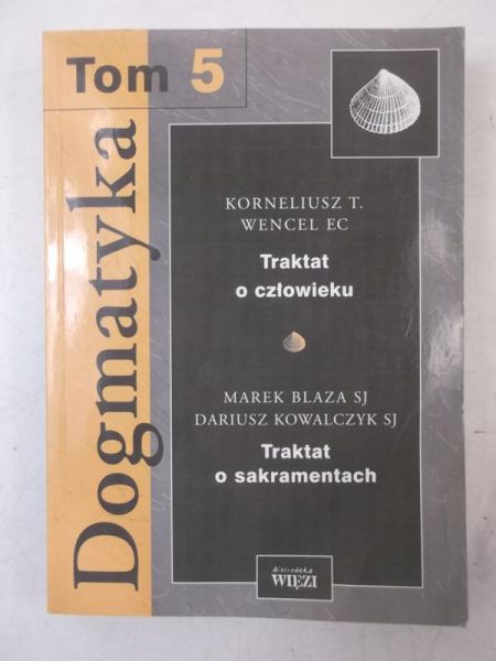Wencel Korneliusz - Dogmatyka, Tom V