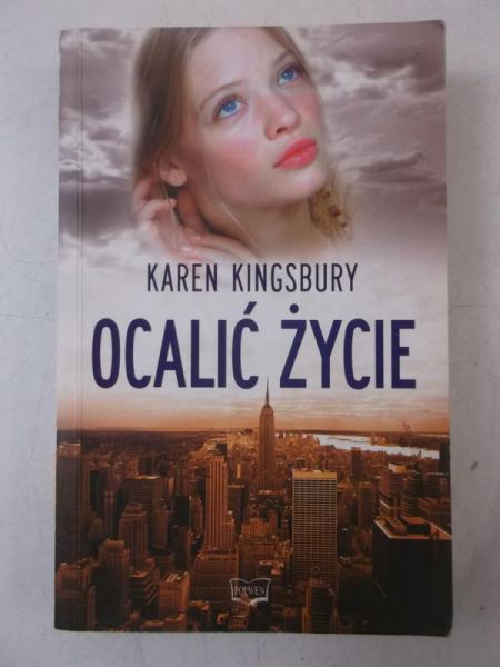Kingsbury Karen - Ocalić życie