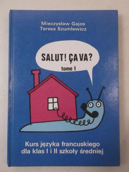 Gajos Mieczysław  - Kurs języka francuskiego dla klas I i II szkoły średniej