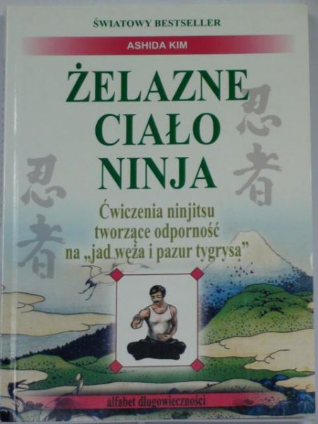 Kim Ashida - Żelazne ciało Ninja