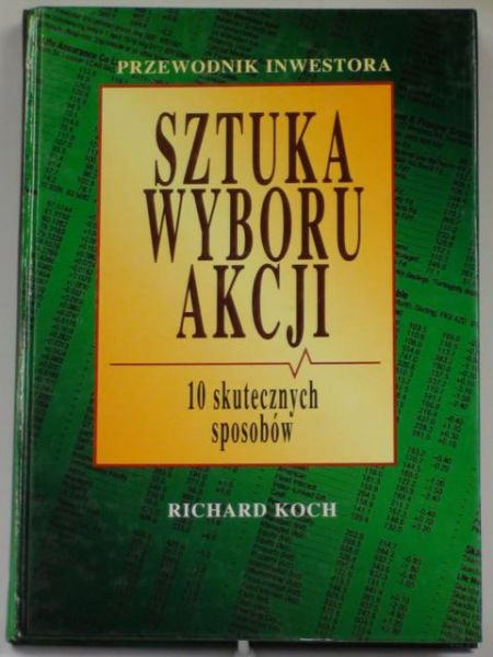 Sztuka wyboru akcji