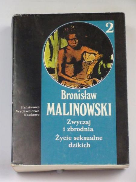 Zwyczaj  i zbrodnia. Życie seksualne dzikich