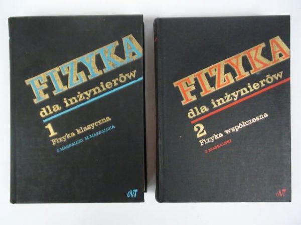Fizyka dla inżynierów, t. I-II