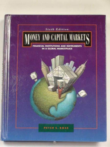 Rose Peter S.  -  Money and Capital Markets