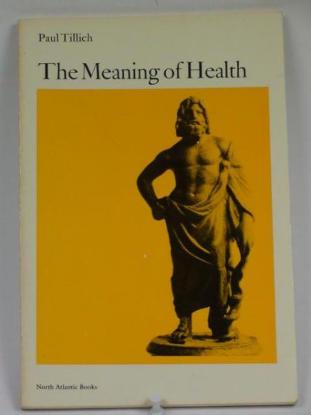 The Meaning of Health. The Relation of Religion and Health