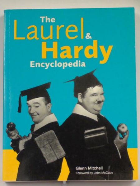 Mitchell Glenn - The Laurel & Hardy Encyclopedia