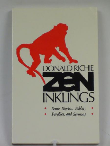 Zen Inklings. Some Stories, Fables, Parables, and Sermons
