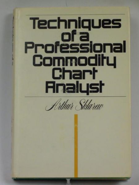 Techniques of a Proessional Commodity Chart Analyst