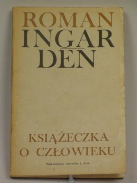 Ingarden Roman - Książeczka o człowieku