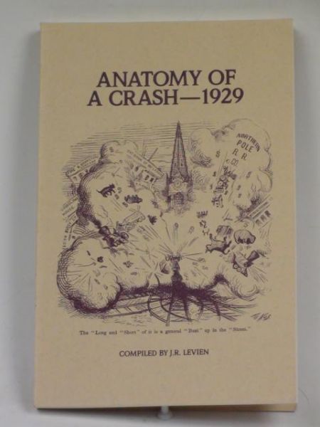 Levien J. R.  -  Anatomy of a Crash - 1929