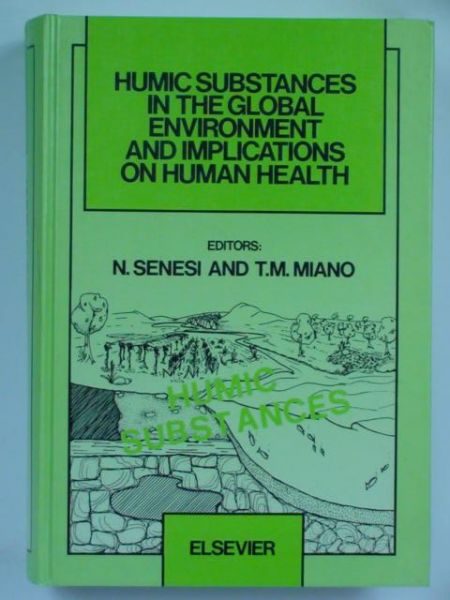 Humic Substances in the Global Environment and Implications on Human Health