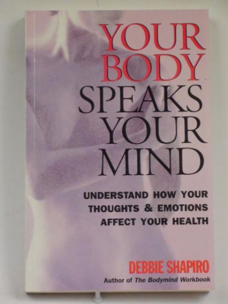 Your Body Speaks Your Mind