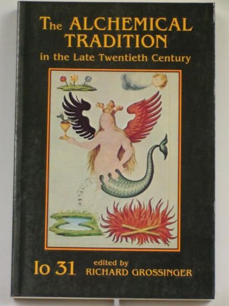 The Alchemical Tradition in the Lete Twentieth Century