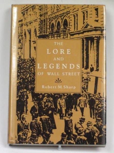 The Lore and Legends of Wall Street