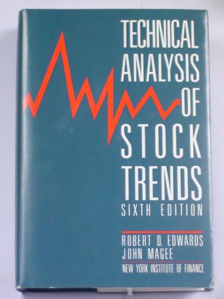 Edwards Robert D.,   - Technical Analysis of Stock Trends 6th
